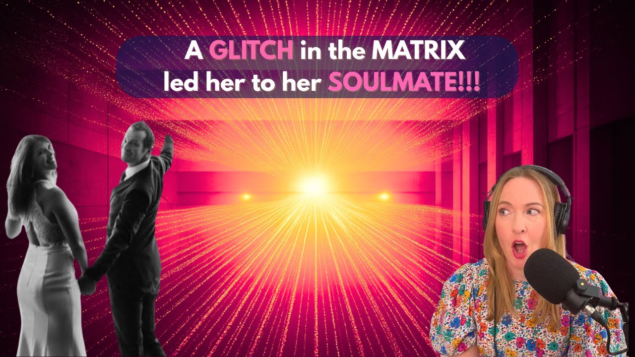 When the Universe Hijacks the Algorithm | The Matrix Glitch That Led Jenny to Her True Love