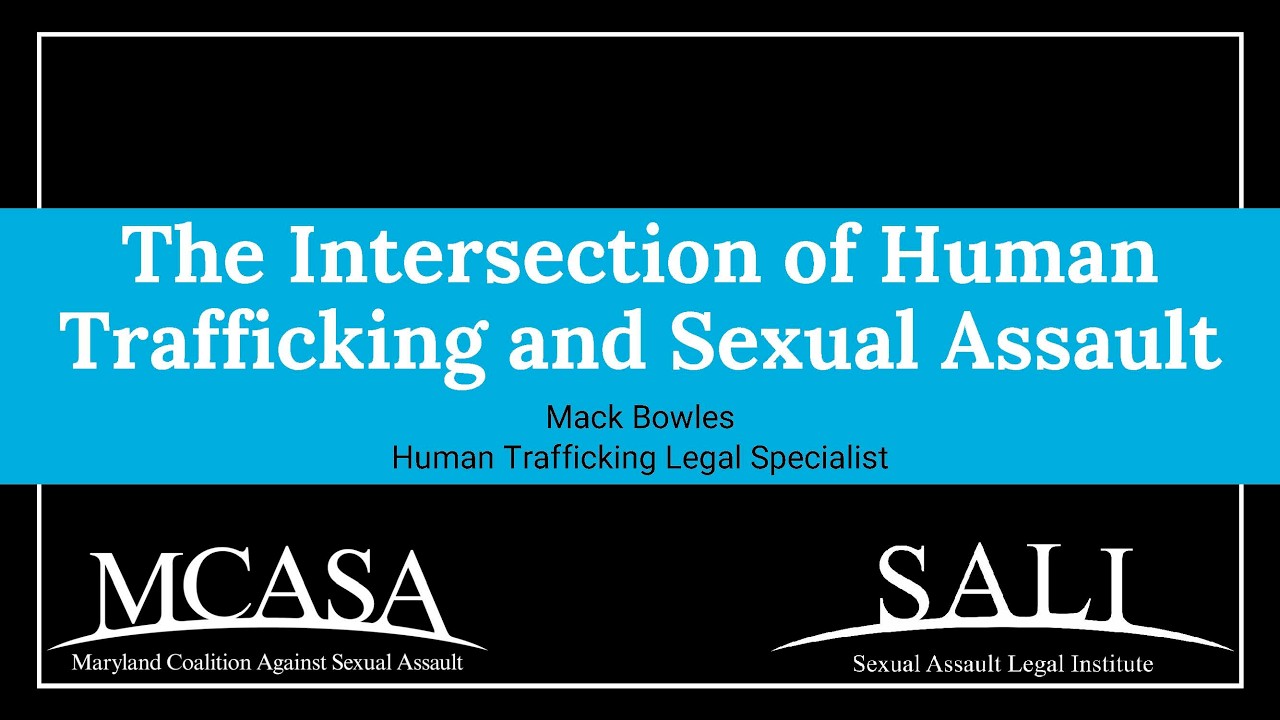 (ASL Provided) 3/5/26: MCASA's SAVAT: The Intersection Between Human Trafficking & Sexual Assault