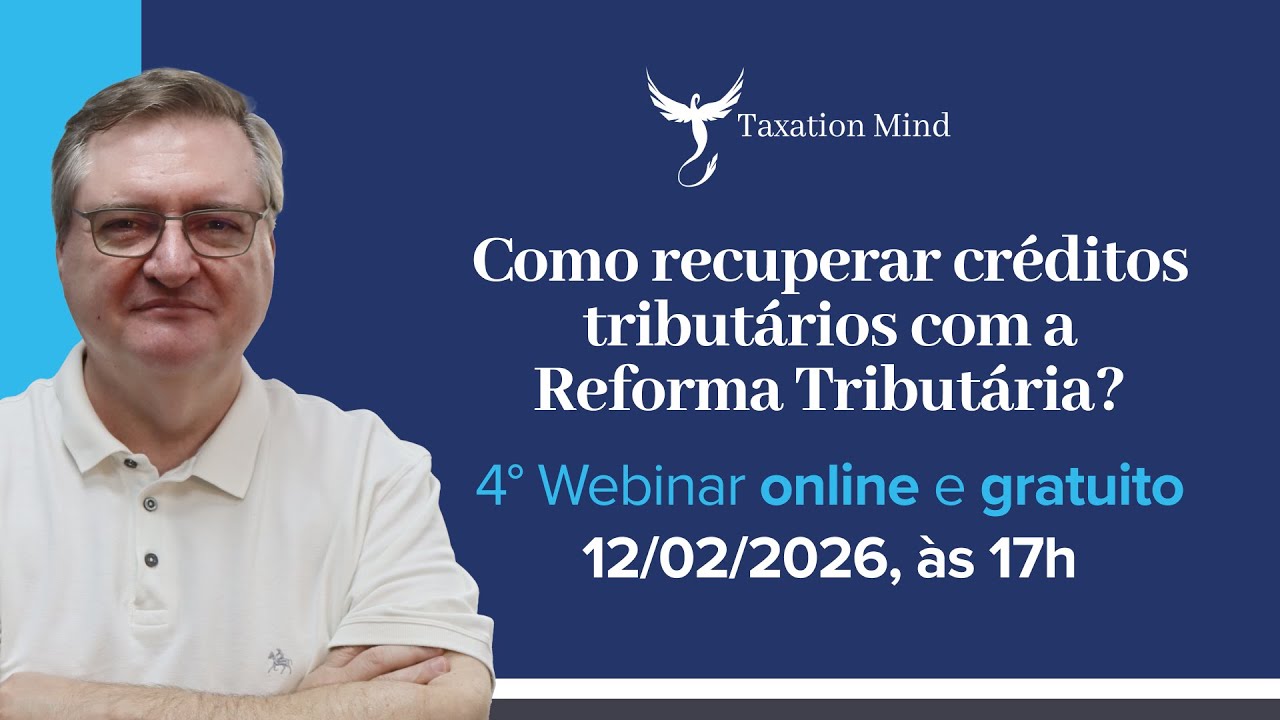 Como recuperar créditos tributários com a Reforma Tributária?