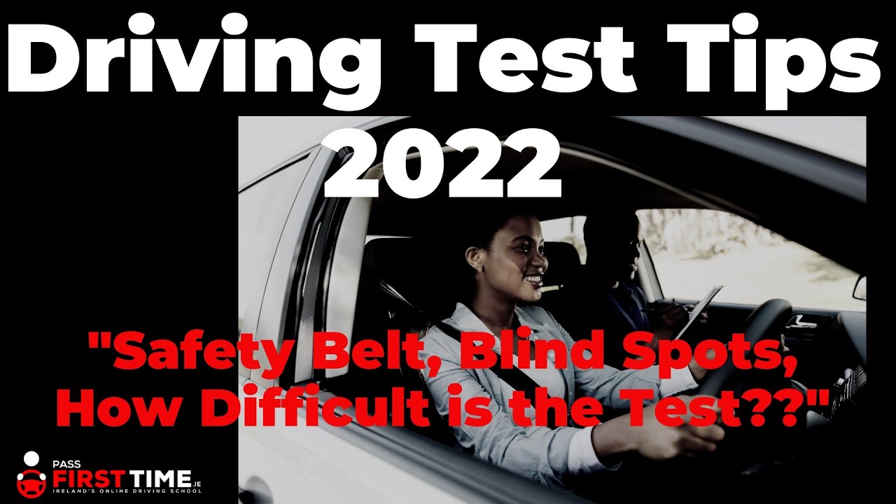 Driving Test Tips 2022
