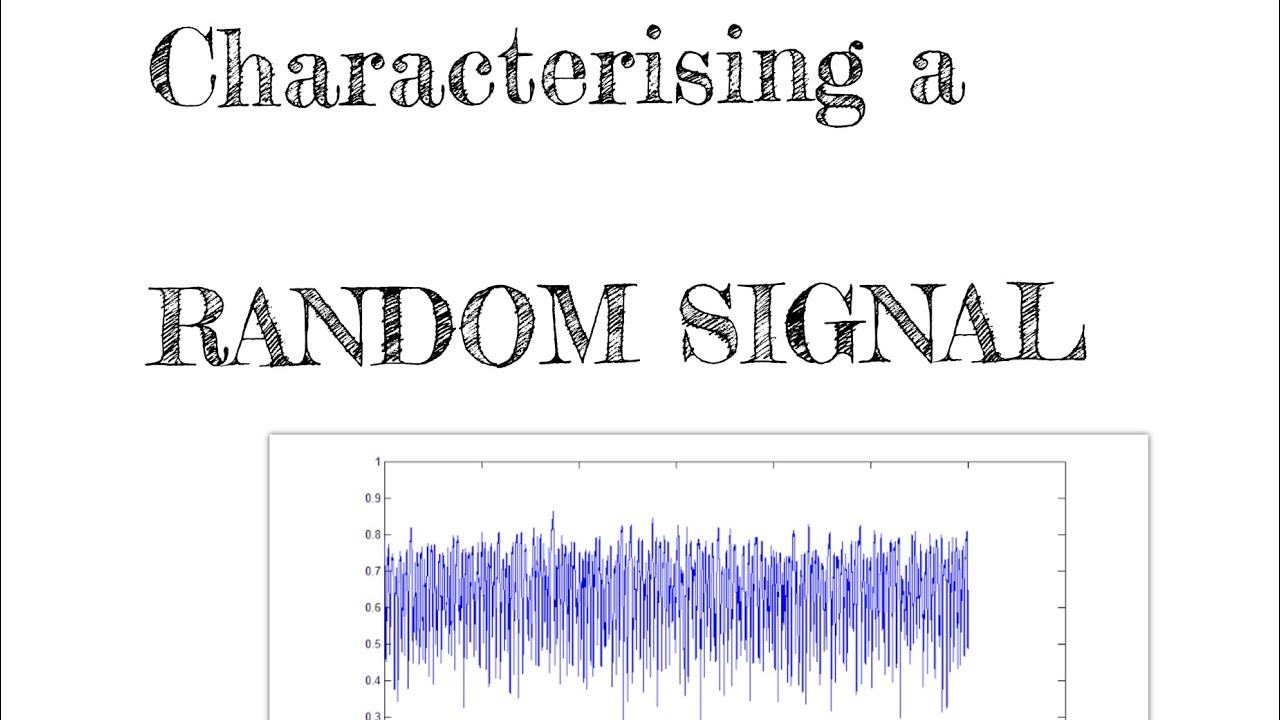 Characterising a random signal | Spectral density and standard deviation