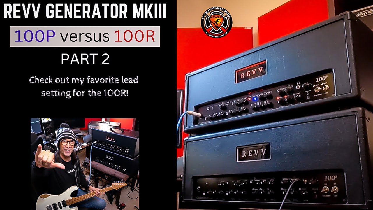 Revv Generator 100P MKIII vs 100R MKIII Part 2