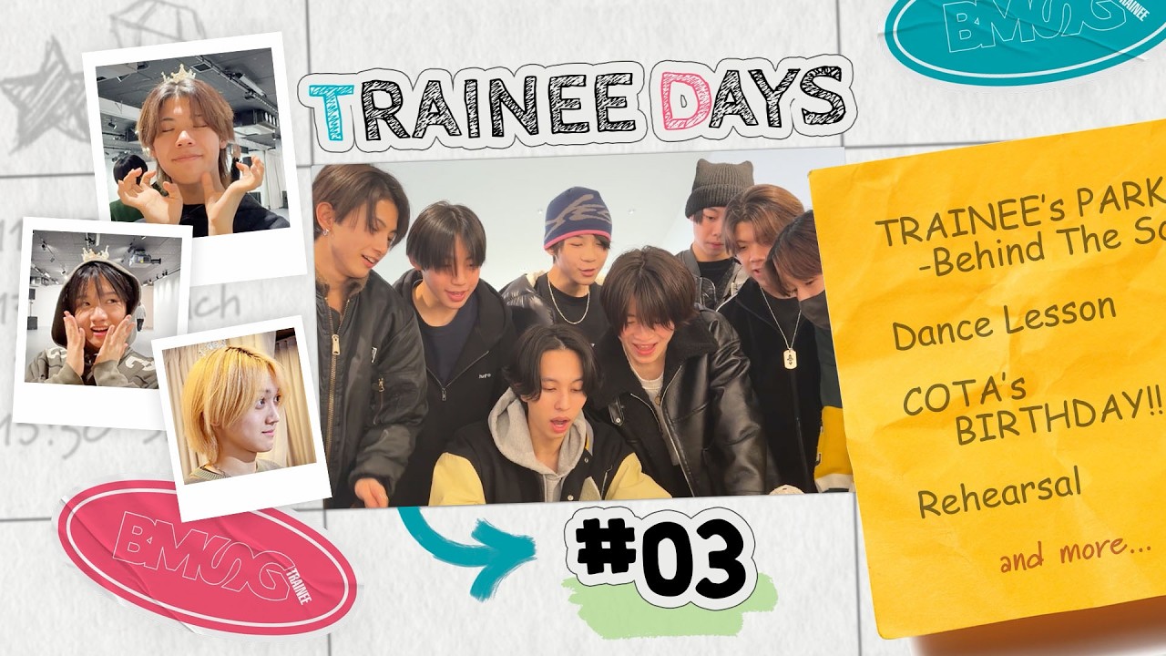 【TRAINEE DAYS】#03