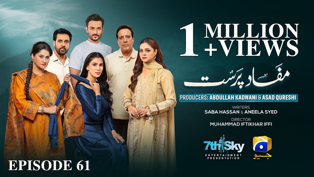 Mafaad Parast Episode 61 - [Eng Sub] - Nazish Jahangir Khan - Osama Tahir - 2nd February 2026