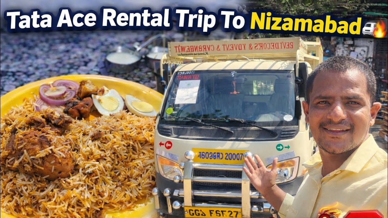 Nizamabad Travel Vlog 🚛 | Tata Ace Rental + Chicken Biryani 🍗🔥