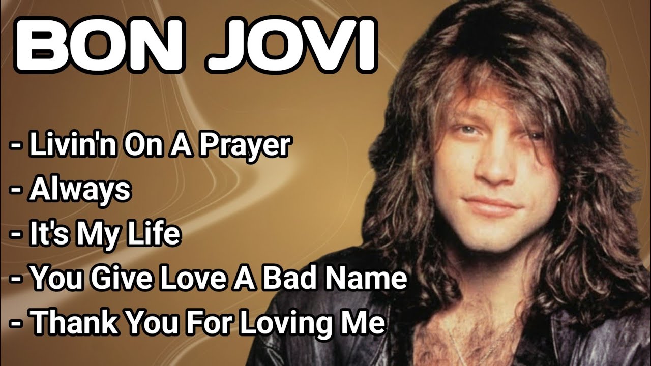 Bon Jovi Greatest Hits | Best Playlist of Bon Jovi
