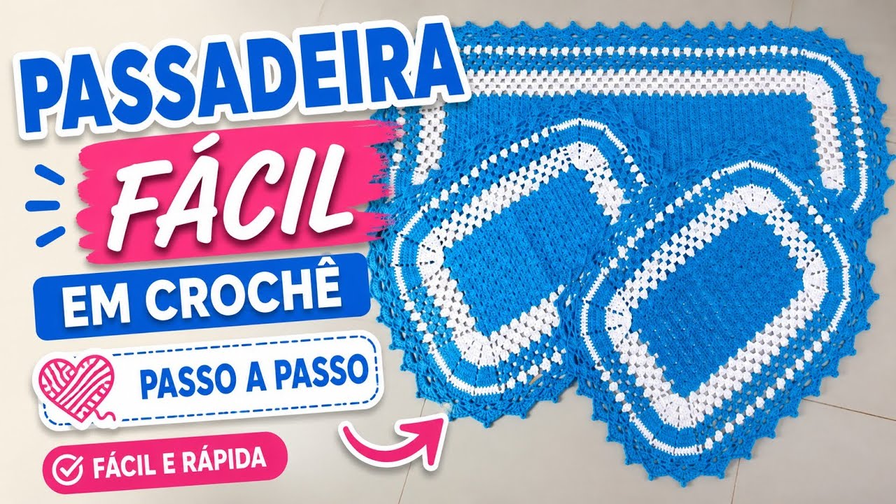PASSADEIRA EM CROCHÊ FÁCIL PASSO A PASSO 
