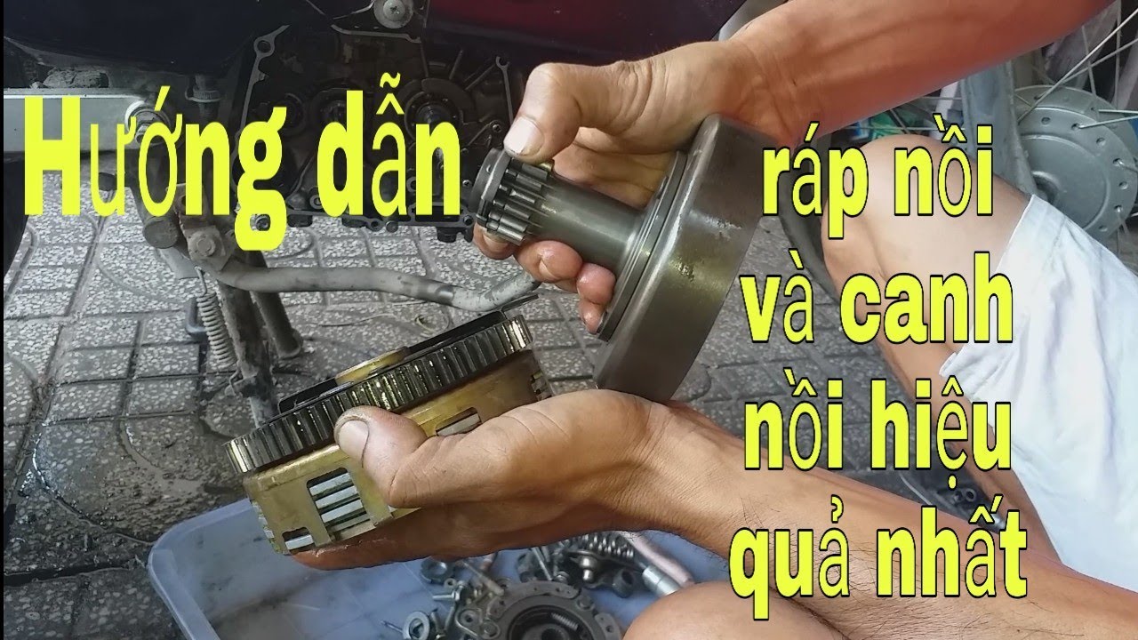 Cách Ráp Và Canh Nồi Hiệu Quả,Hướng Dẫn Sửa Xe‐Minh Vlogs 555