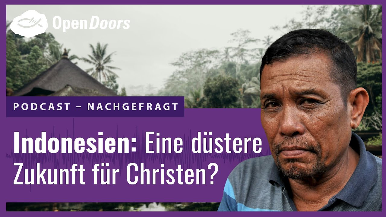 Indonesien: Eine düstere Zukunft für Christen?