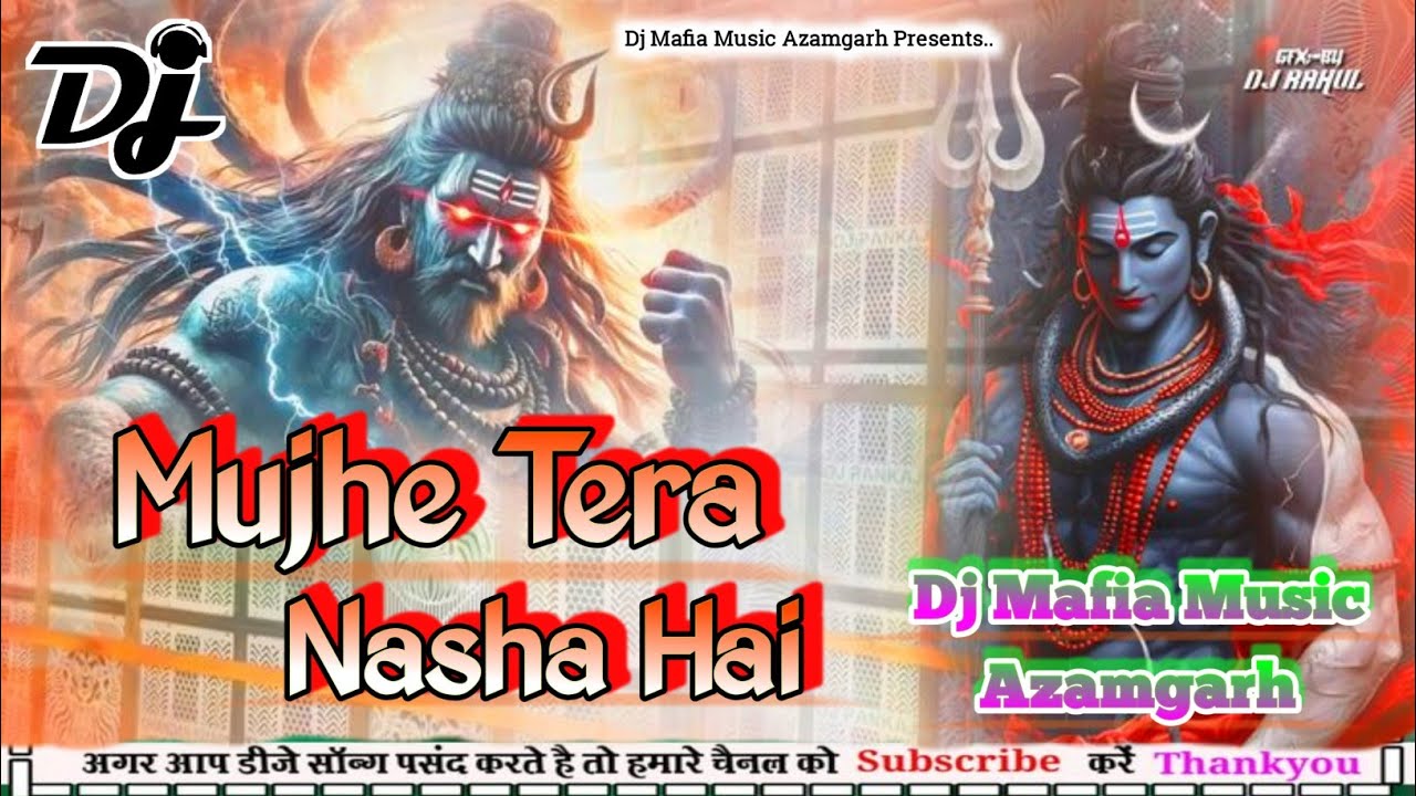 Kisi Ko Bhang Ka Nasha Hai | Mujhe Tera Nasha Hai | shivratri gana 2026 / bhojpuri dj gana 
