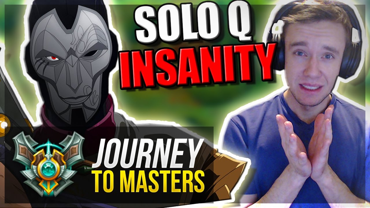 SOLO QUEUE PURE INSANITY... - Journey To Masters #7 S7 - League of Legends
