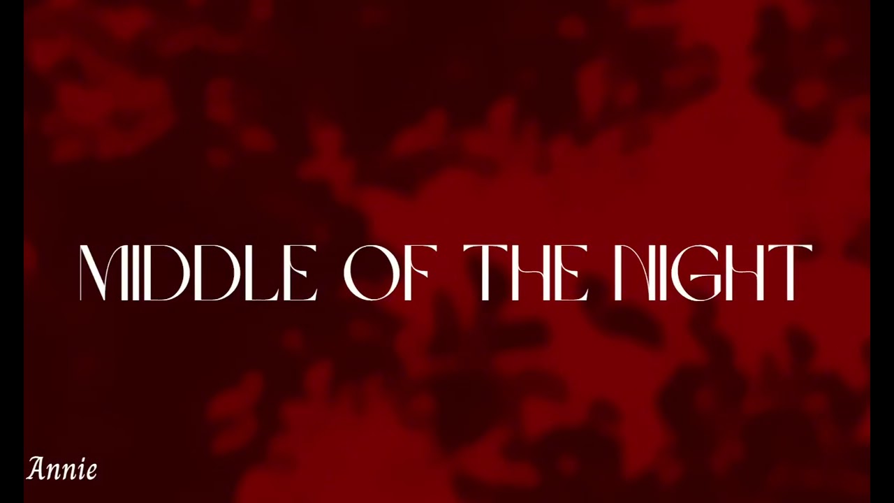 Middle of the night