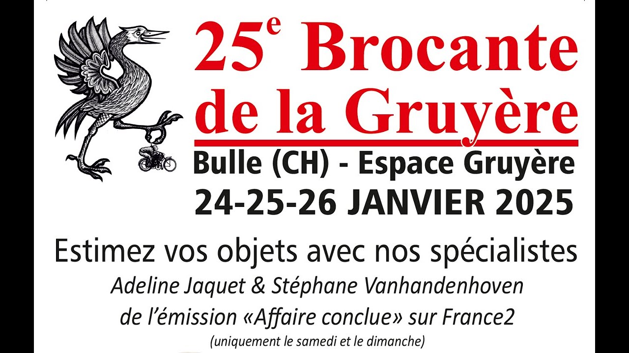 Brocante de la Gruyère 2025 - Estimation d'objets en direct