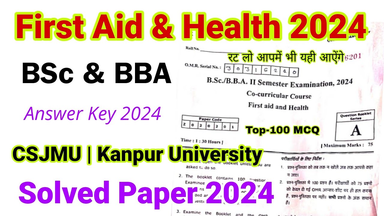 first aid and health | bsc & bba 2nd semester | solved paper 2024 | csjmu | kanpur | answer key 2024