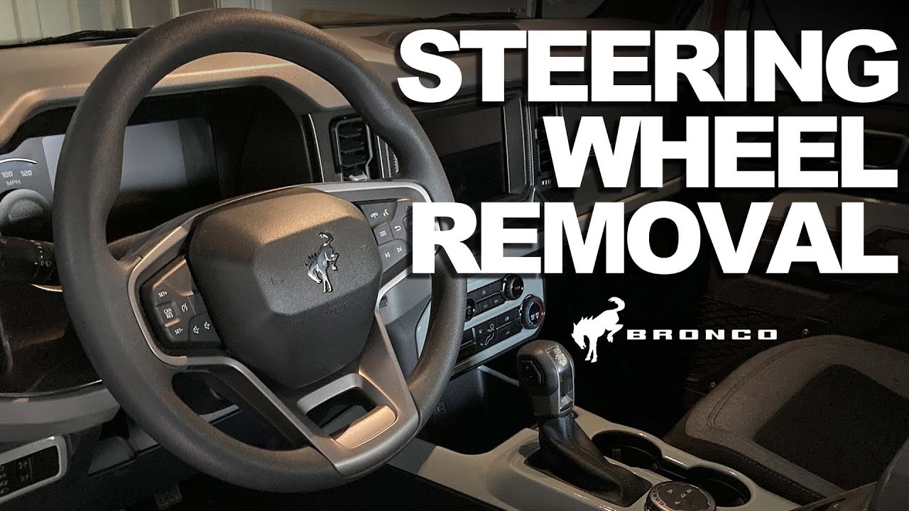Remove Bronco Steering Wheel (Easy)
