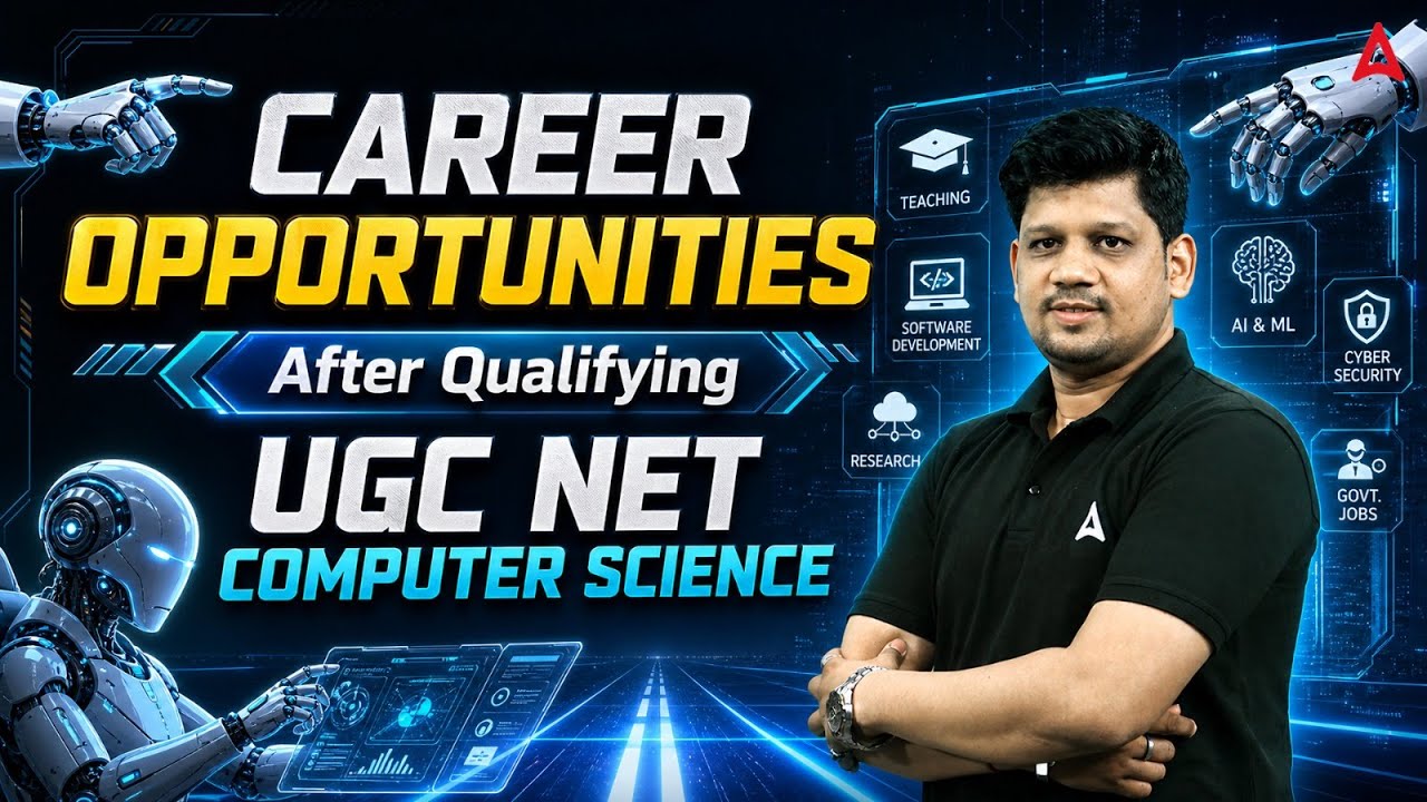 Career Opportunities After Qualifying UGC NET Computer Science | 2026 Guide