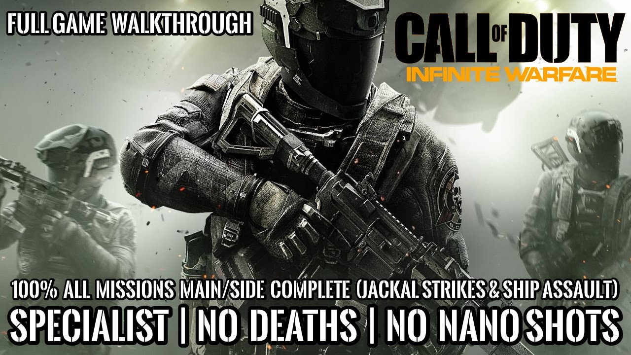 CALL OF DUTY INFINITE WARFARE | Full Game Walkthrough | 100% | SPECIALIST | No Deaths | No Nano Shot
