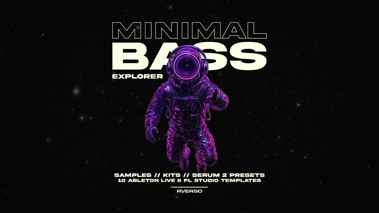 Minimal Bass Explorer Vol.01 (Samples & Loops | Serum Presets | Ableton live & FL Studio Templates)
