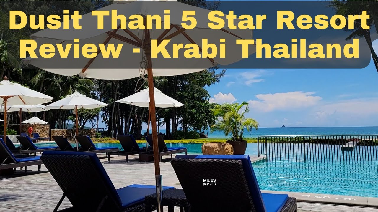 Dusit Thani 5 Star Resort Complete Review - Krabi, Thailand - King Club room - Club Lounge access!