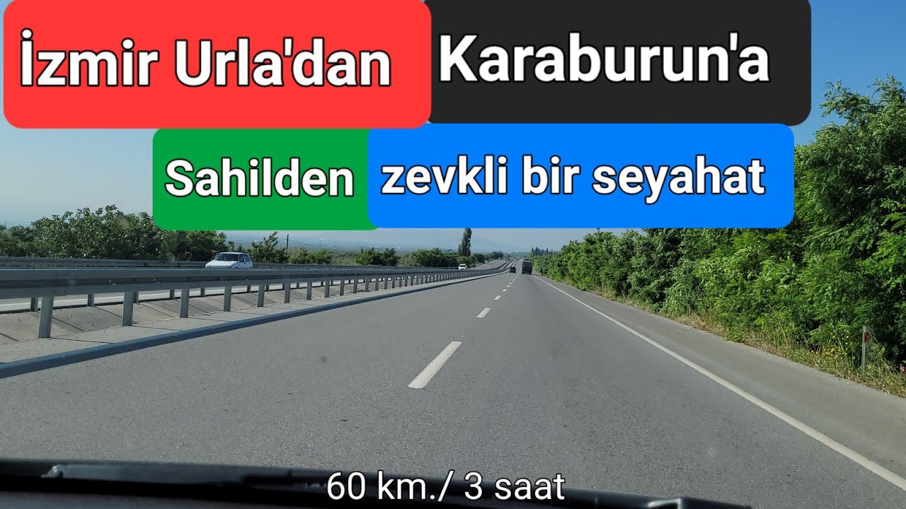 İzmir Urla'dan sahil yolu Gülbahçe, Gümüşkoy, Karapınar, Balıklıova, Mordoğan ve Karaburun'a Seyahat