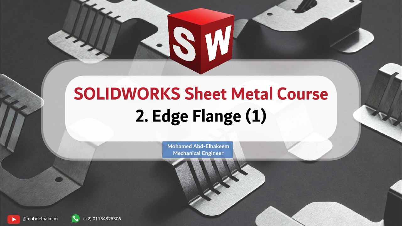 2-  Edge Flange (1) | SOLIDWORKS Sheet Metal 2026