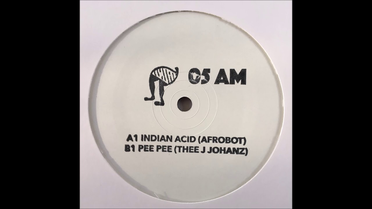 AFROBOT - INDIAN ACID (05 AM)