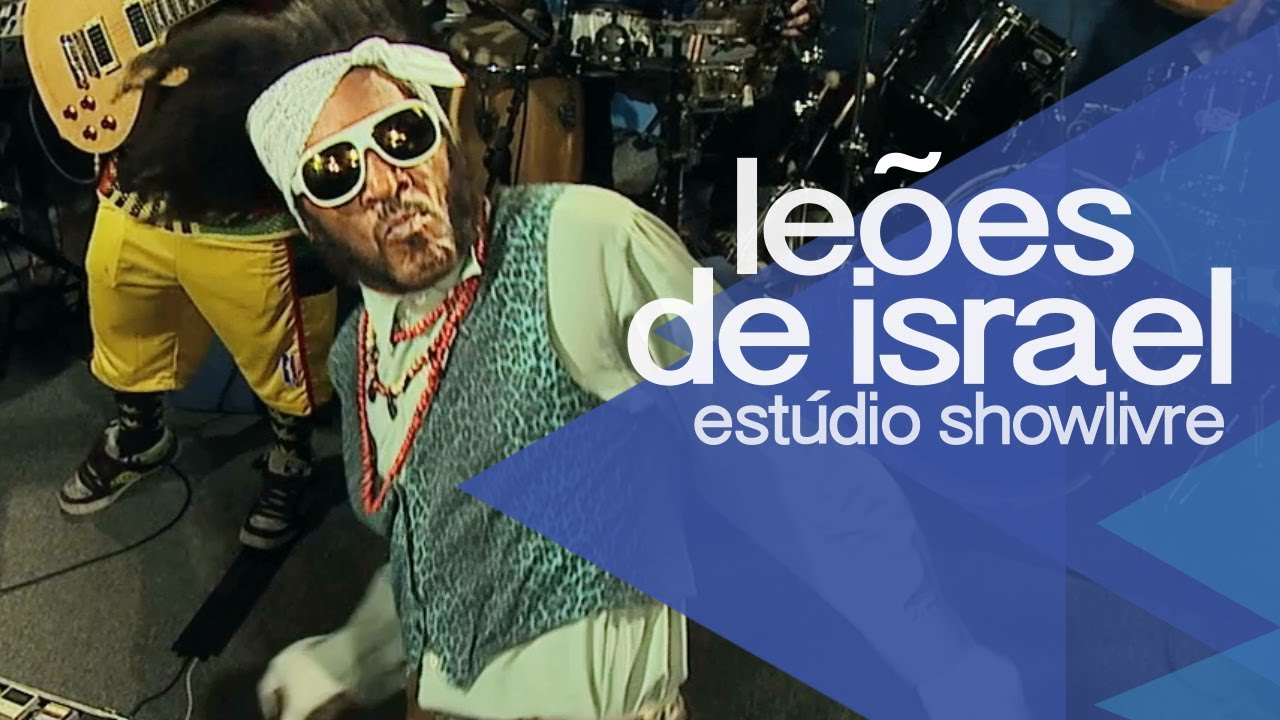 "Ouça a profecia" - Leões de Israel no Estúdio Showlivre 2014