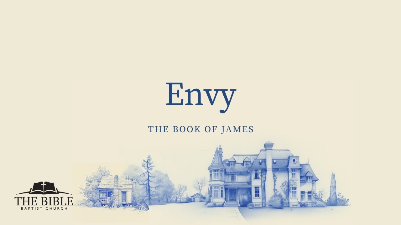 Envy | James - Lesson 34