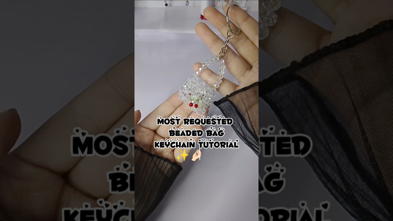most requested beaded bag keychain tutorial ✨🌷🤌🏻 #viralvideo #diy #handmade #shorts #growth