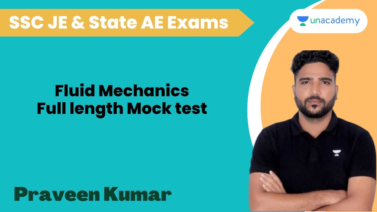 Fluid Mechanics Full length Mock Test | Praveen Kumar #unacademy #ssc #sscje #rrb