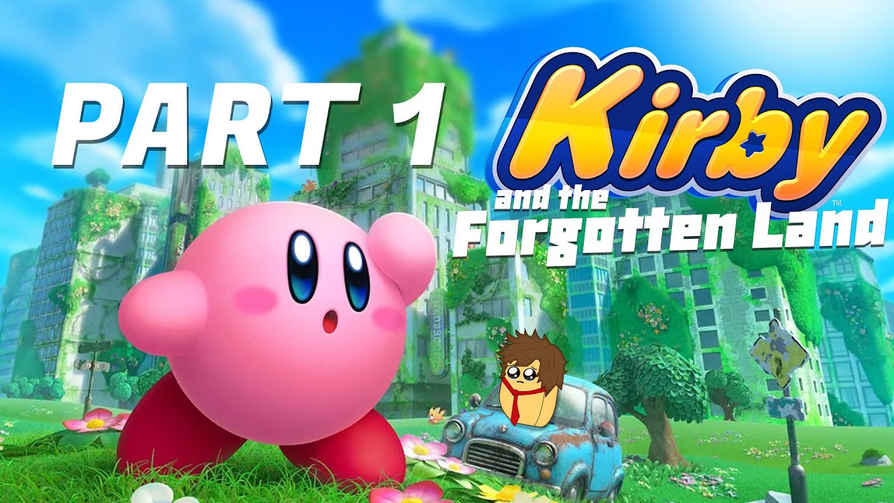 My First Kirby Game Ever! The Forgotten Land | Part 1