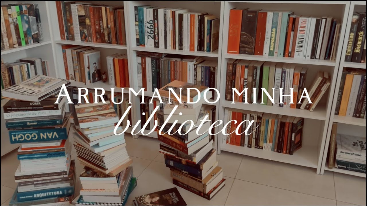 Arrumando minha biblioteca