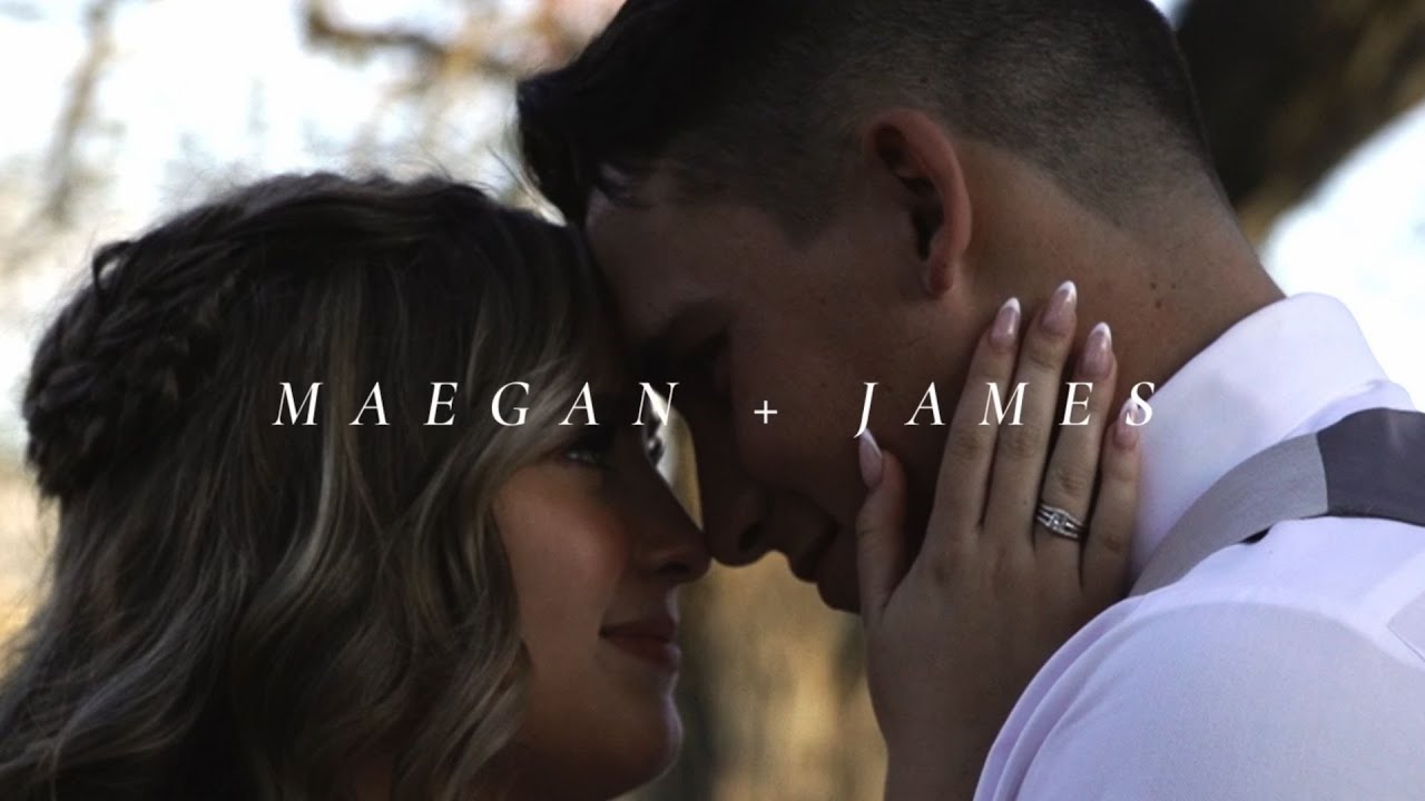 Maegan + James Wedding Video