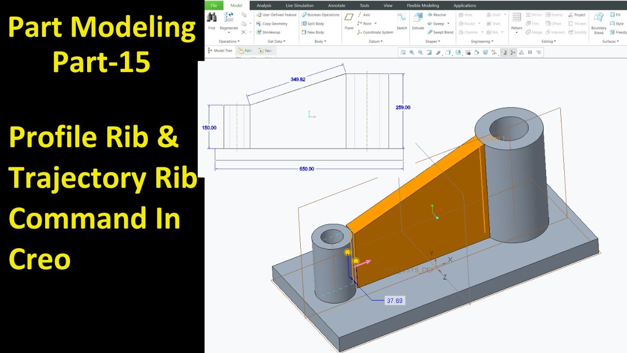 #15 Creo Part Modeling- Profile Rib & Trajectory Rib Command