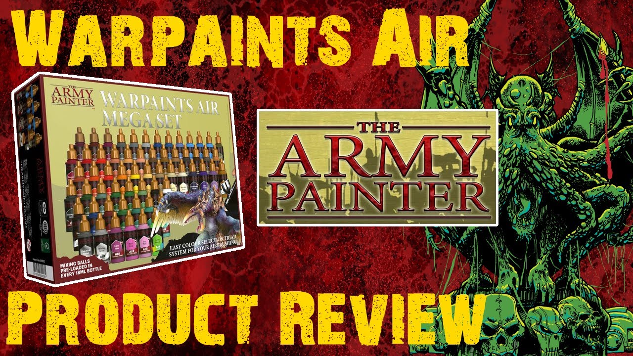 Product Review:  The Army Painter Air Paints