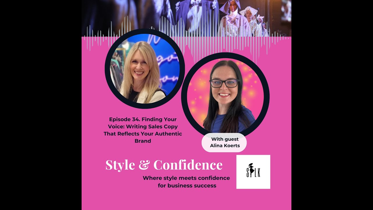 Finding Your Voice: Writing Sales Copy That Reflects Your Authentic Brand with Alina Koerts