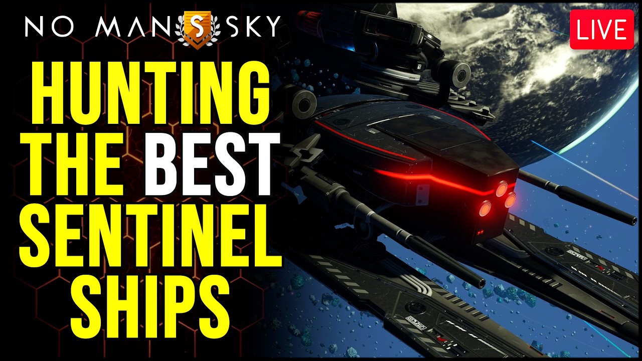 🔴LIVE: Sentinel Ship Hunting - Best Ships Only - No Man's Sky