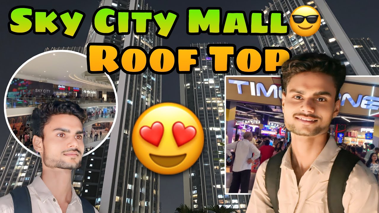 Finally Sky City Mall😎 Roof Top🥰|| Aa Hi Gaya || Assu Vlog