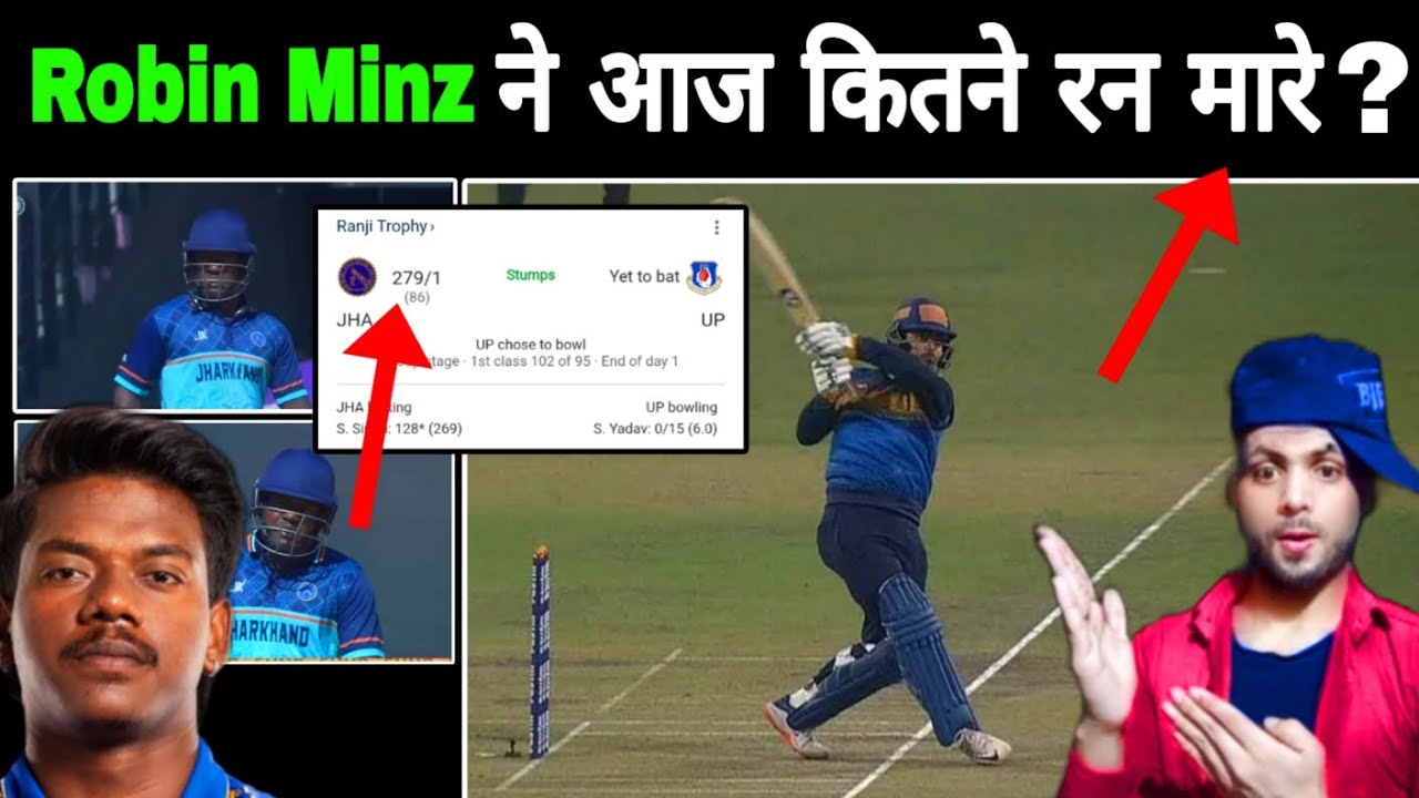 JHA vs UP Robin Minz ने आज कितने रन मारे? Robin Minz Ne kya Score Kiya Jharkhand vs uttar pradesh