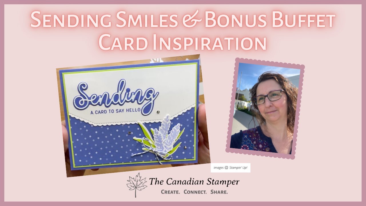 Sending Smiles project and bonus inspiration!