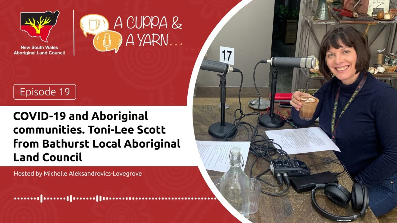 EP-19: Toni-Lee Scott from Bathurst LALC on keeping the sanctity of funerals and the value of a joke
