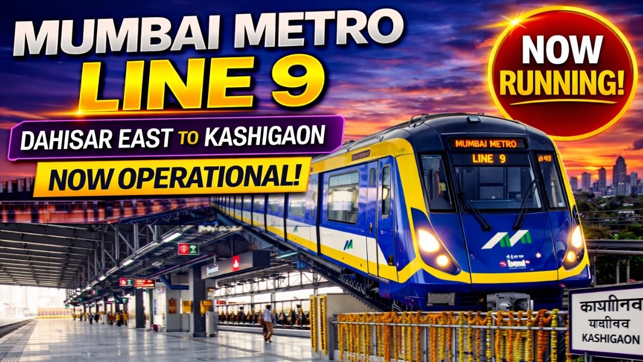 Mumbai Metro Line 9: Now Running | Dahisar East - Kashigaon Route, Stations & Travel Time | Mumbai