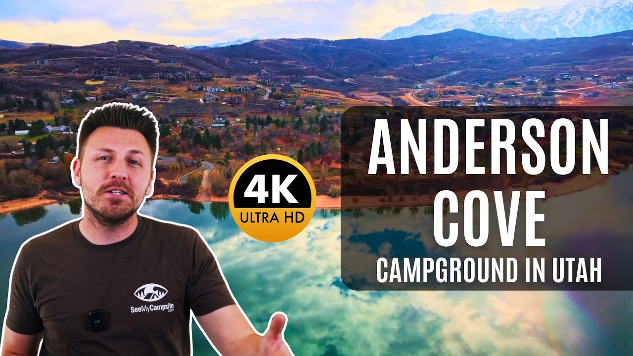 Anderson Cove Campground in Utah | 4K Camping and Recreation Guide