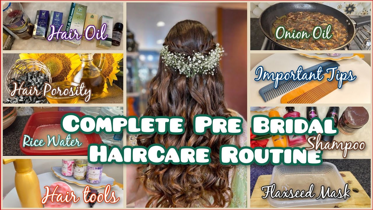 Pre Bridal Complete Hair Care At Home 🦋Different Hair Porosity (Remedies, Useful Tips)