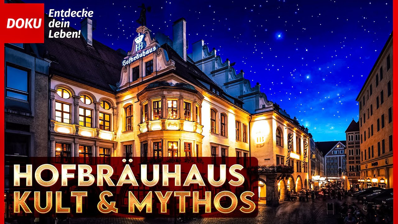 KULT & MYTHOS - Das Hofbräuhaus