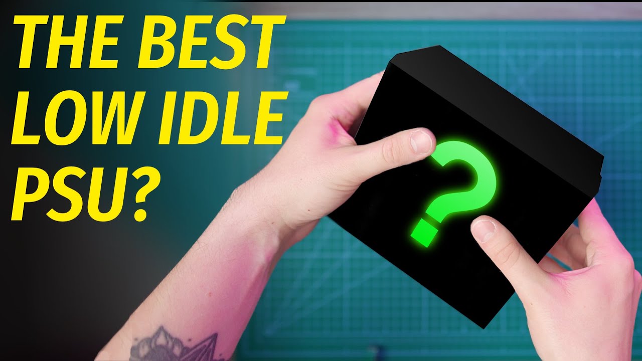 What's the Best PSU For Your Low Idle Home Server?