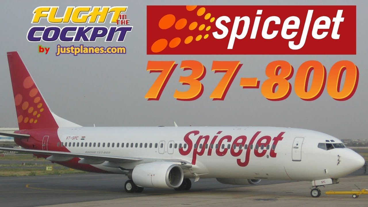 In the Cockpit SPICEJET Boeing 737-800 across India