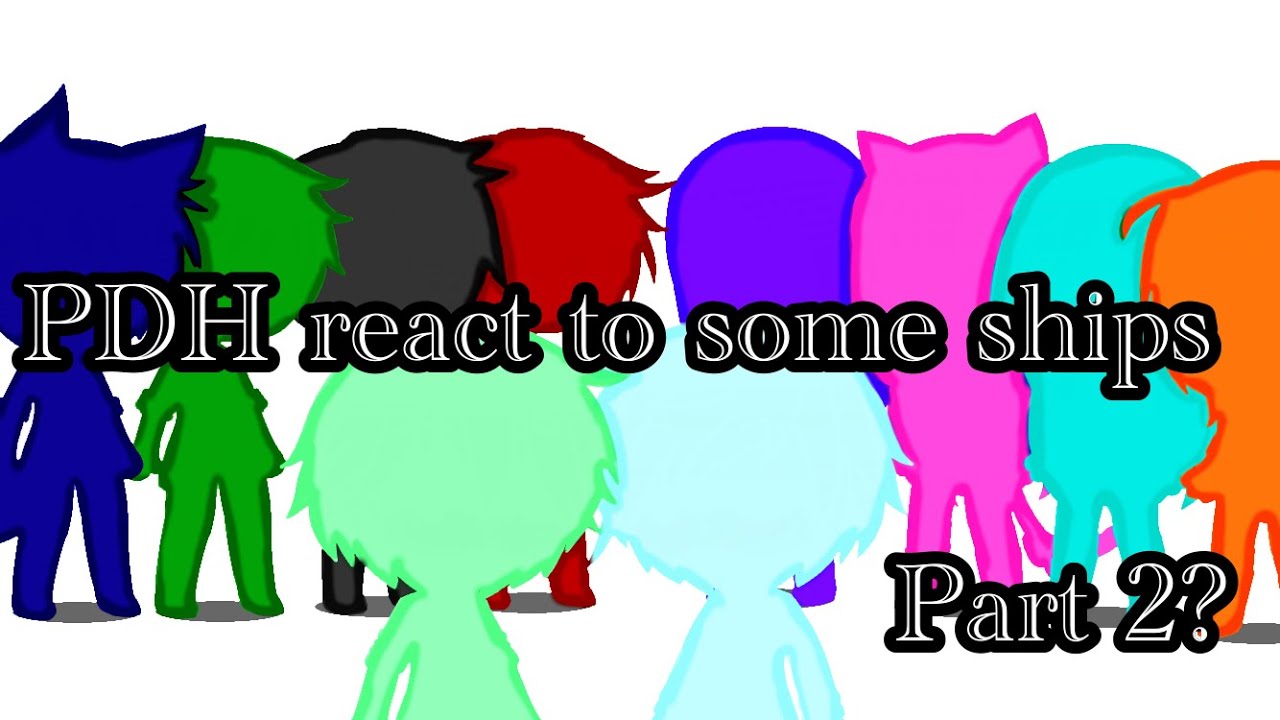 PDH react to ships | read description |