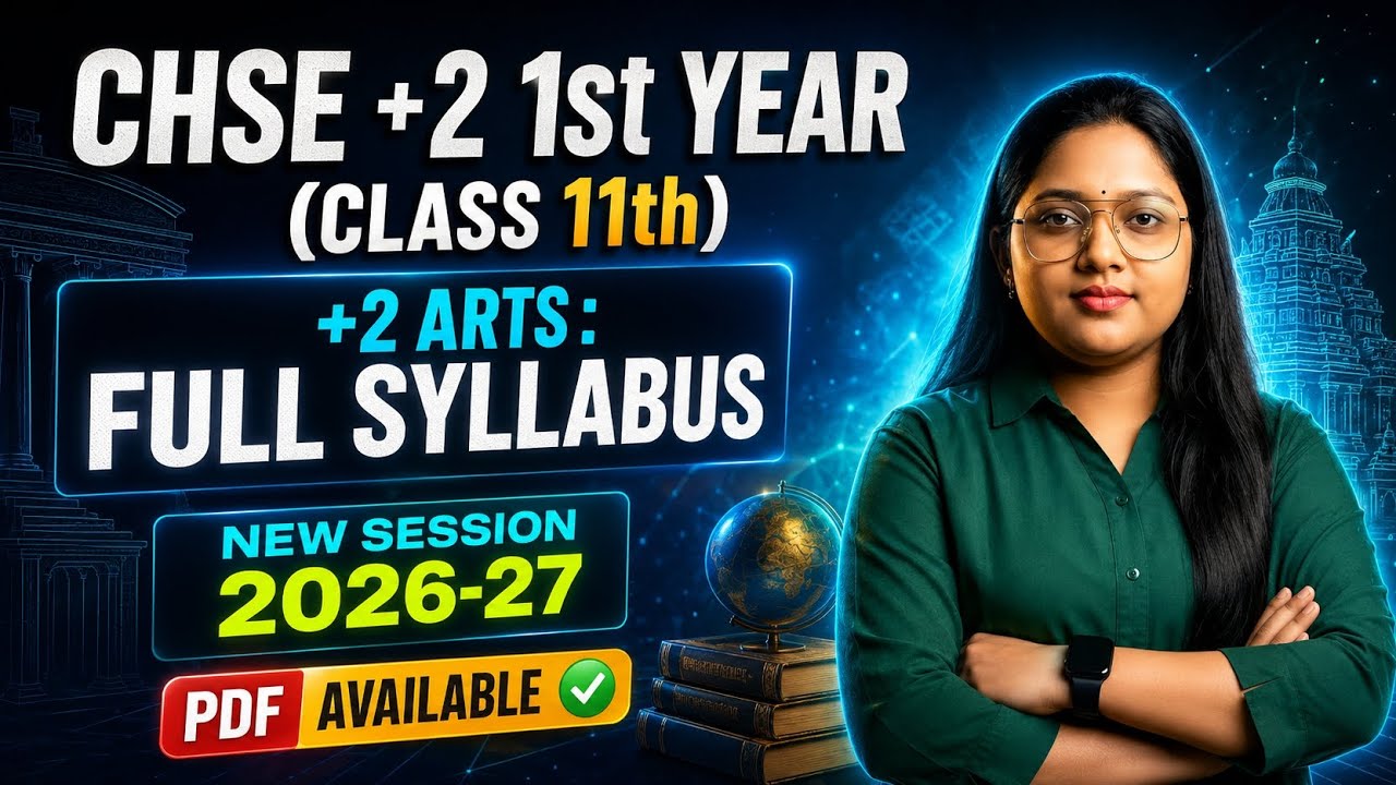 CHSE Plus two First Year Arts Syllabus 2026-27 | CHSE Class 11th Arts Syllabus 2027 | Download PDF