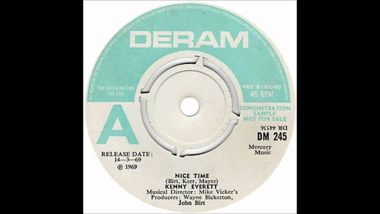 Kenny Everett - Nice Time (1969)